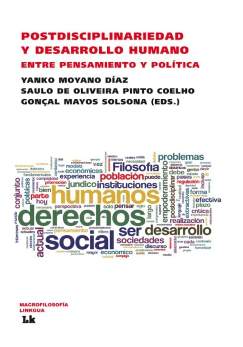Portada: Postdisciplinariedad y desarrollo humano. Entre pensamiento y política