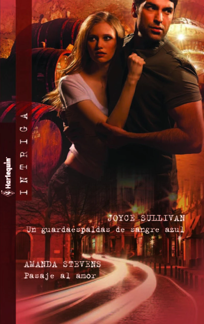 Portada: Un guardaespaldas de sangre azul - Pasaje al amor