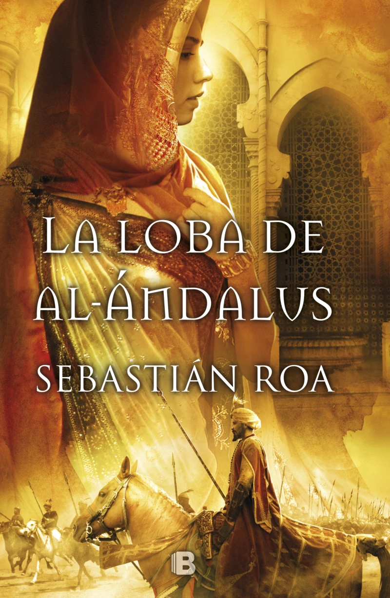 Portada: La loba de al-Ándalus (Trilogía Almohade 1)