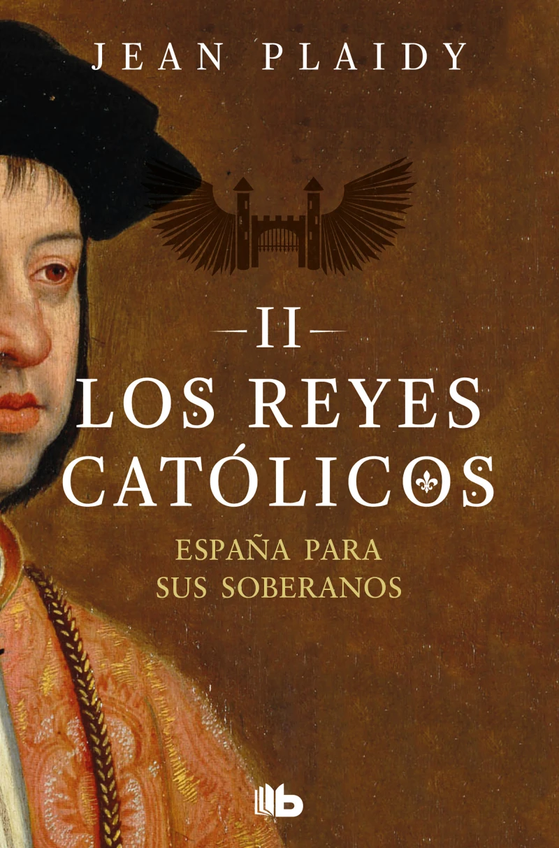 Portada: España para sus soberanos (Los Reyes Católicos 2)