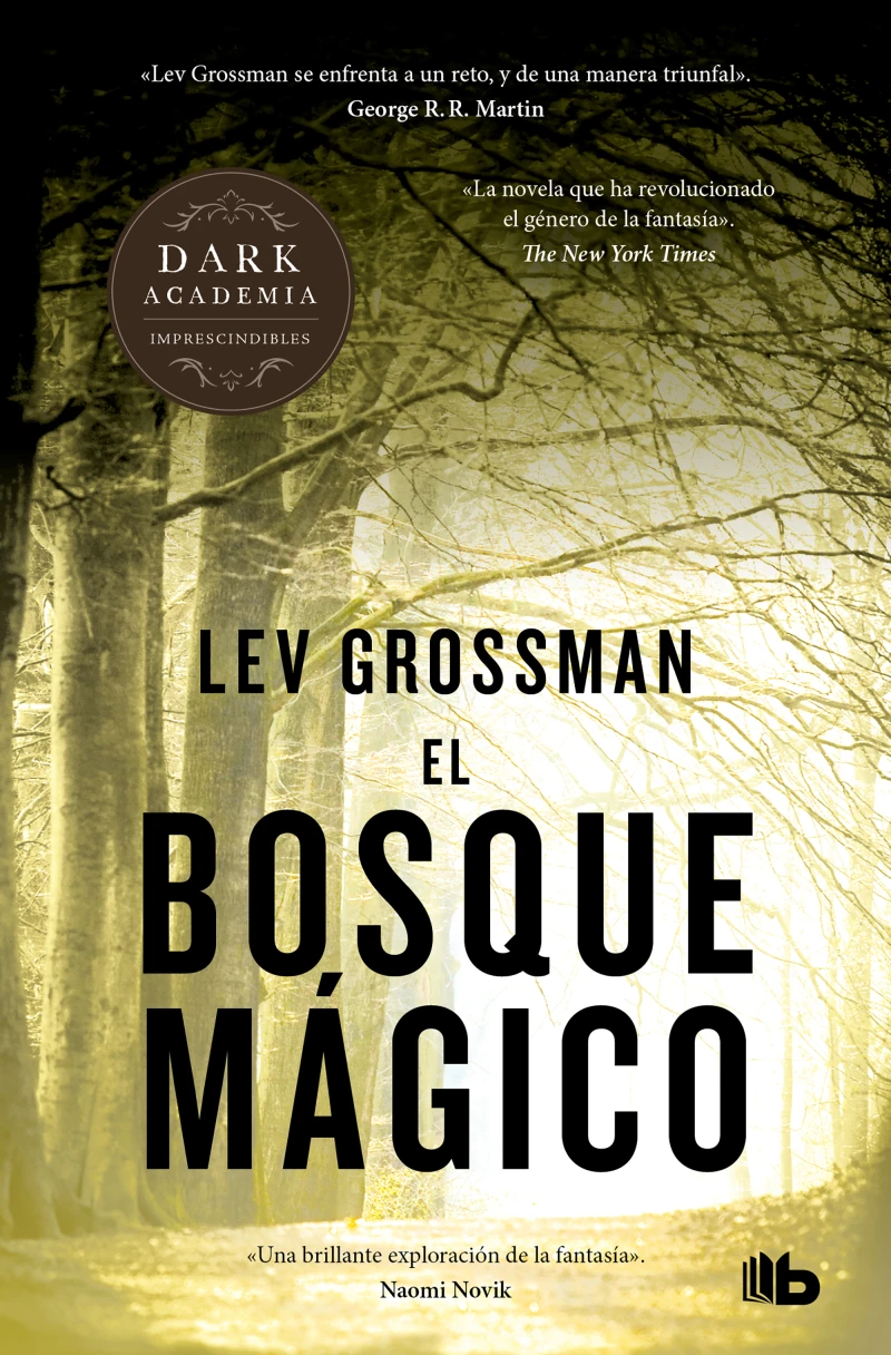 Portada: El bosque mágico (Trilogía Los Magos 2)