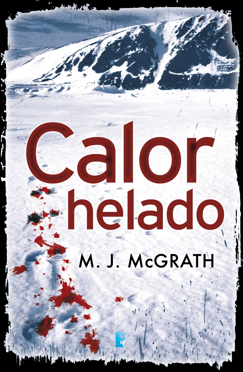 Portada: Calor helado (Edie Kiglatuk 1)