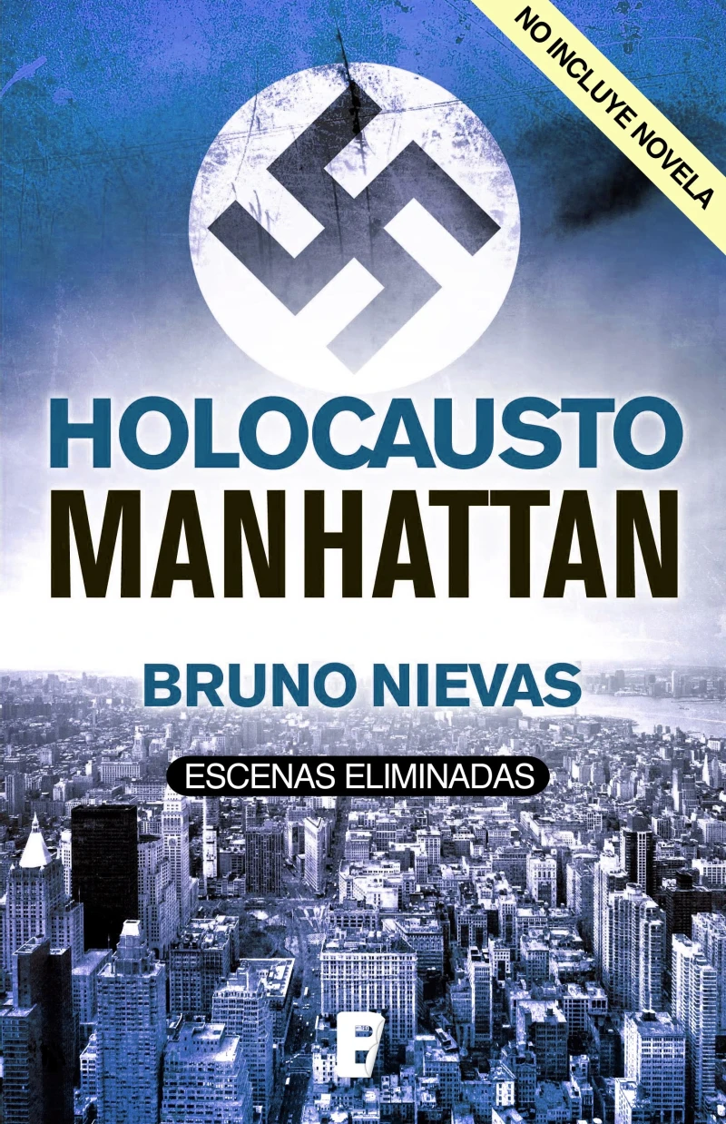 Portada: Director's Cut (páginas no publicadas de Holocausto Manhattan)