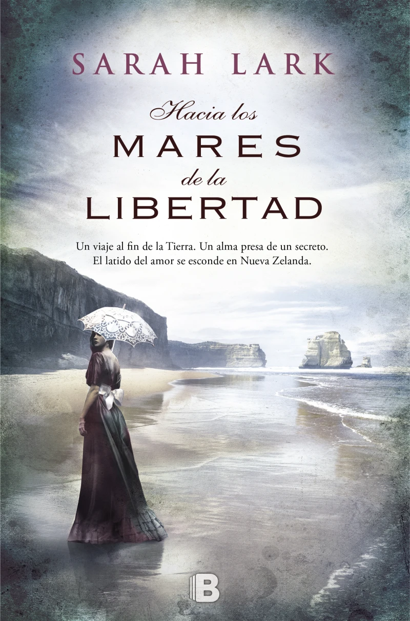Portada: Hacia los mares de la libertad (Trilogía del árbol Kauri 1)