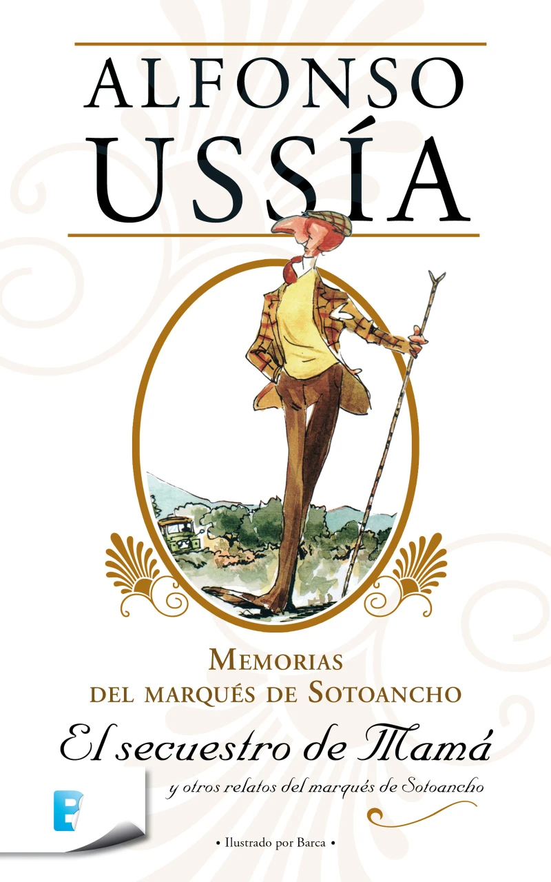 Portada: El secuestro de mamá (Marqués de Sotoancho)