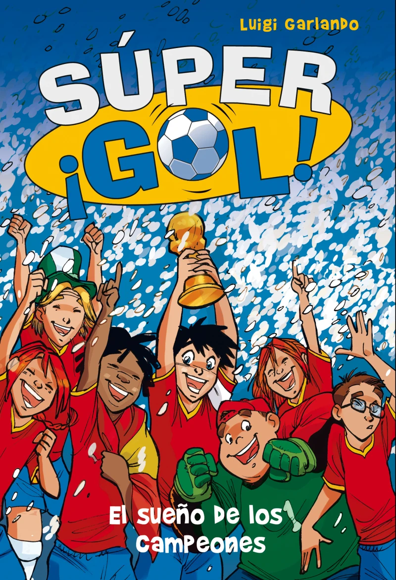 Portada: Súper ¡Gol! 1 - El sueño de los campeones