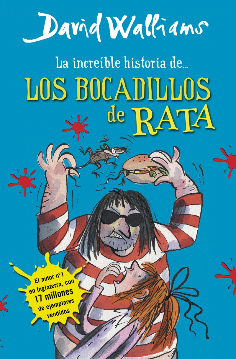 Portada: La increíble historia de... - Los bocadillos de rata