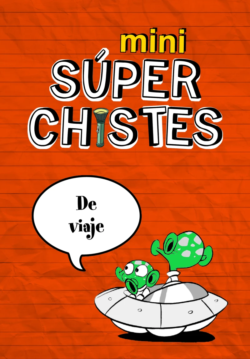 Portada: Mini Súper Chistes - Mini súperchistes de viaje