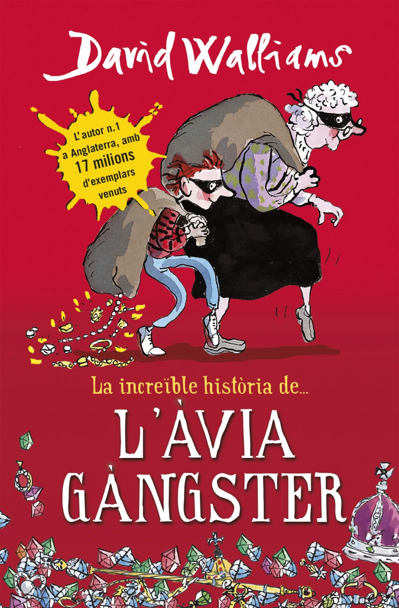 Portada: La increïble història de... - L'àvia gàngster