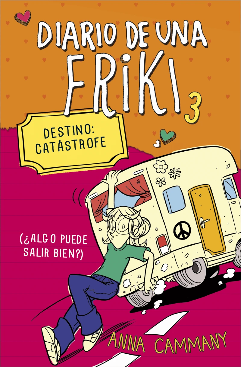 Portada: Destino: Catástrofe (Diario de una friki 3)