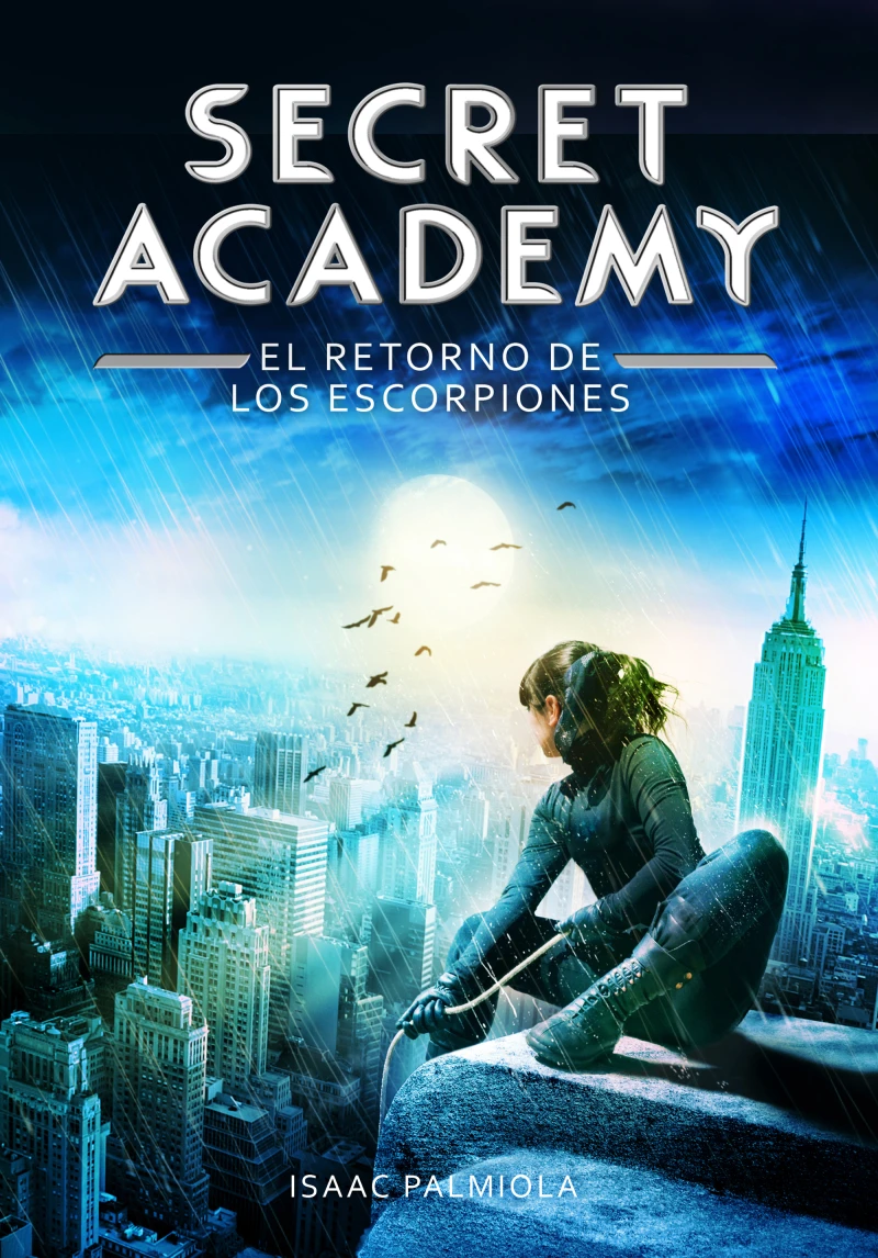 Portada: El retorno de los Escorpiones (Secret Academy 3)