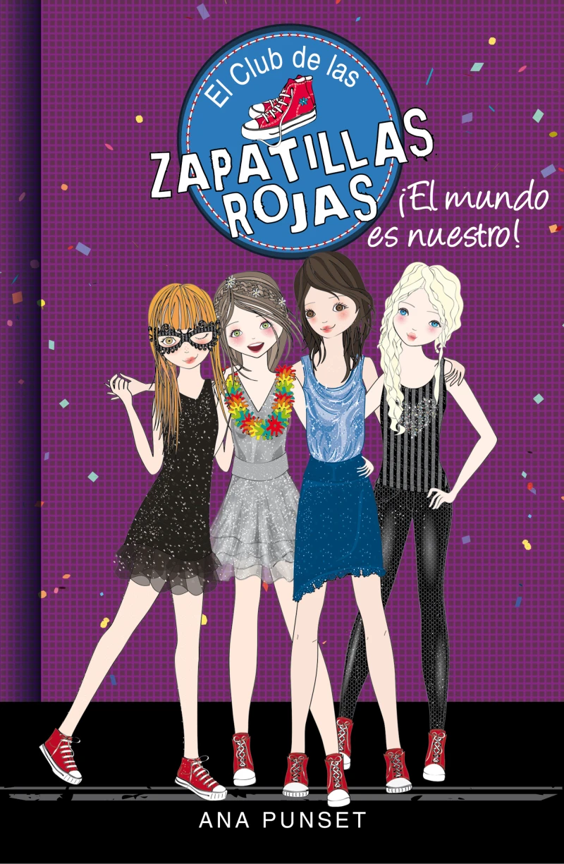 Portada: El Club de las Zapatillas Rojas 6 - ¡El mundo es nuestro!