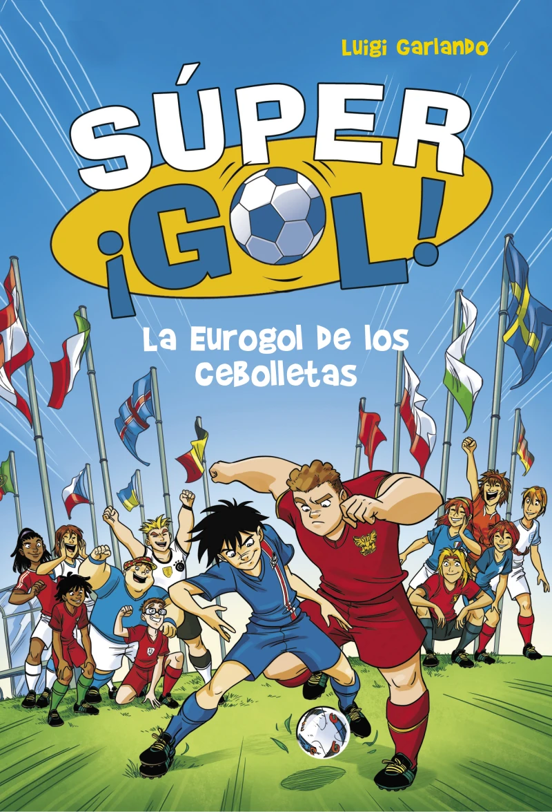 Portada: Súper ¡Gol! 7 - La Eurogol de los Cebolletas