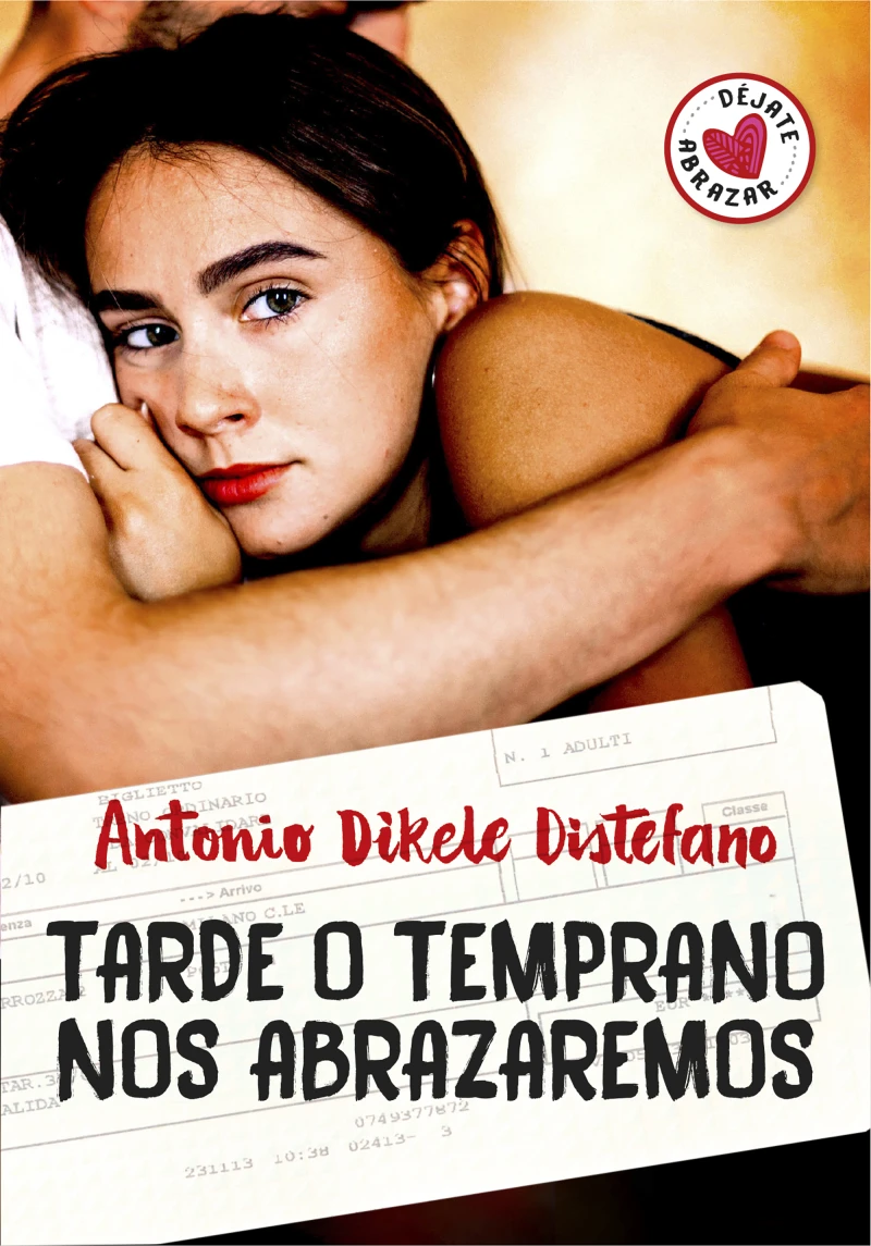 Portada: Tarde o temprano nos abrazaremos
