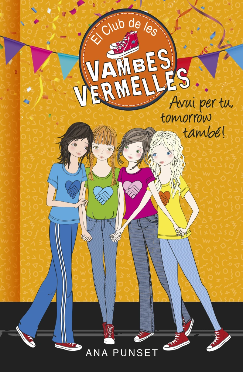 Portada: El Club de les Vambes Vermelles 13 - Avui per tu, tomorrow també!