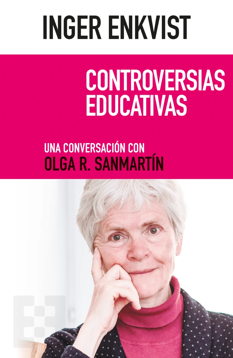 Portada: Inger Enkvist: Controversias educativas