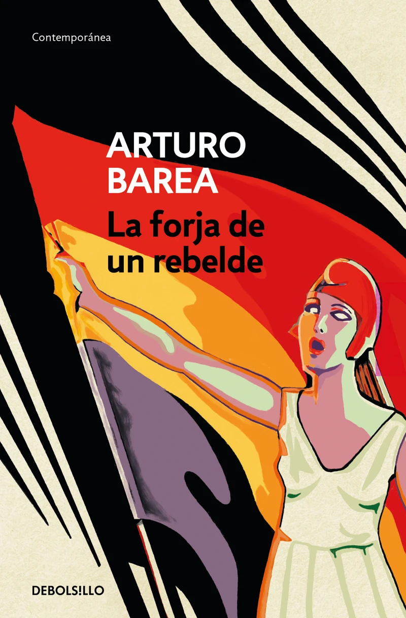 Portada: La forja de un rebelde (pack con La forja | La ruta | La llama)