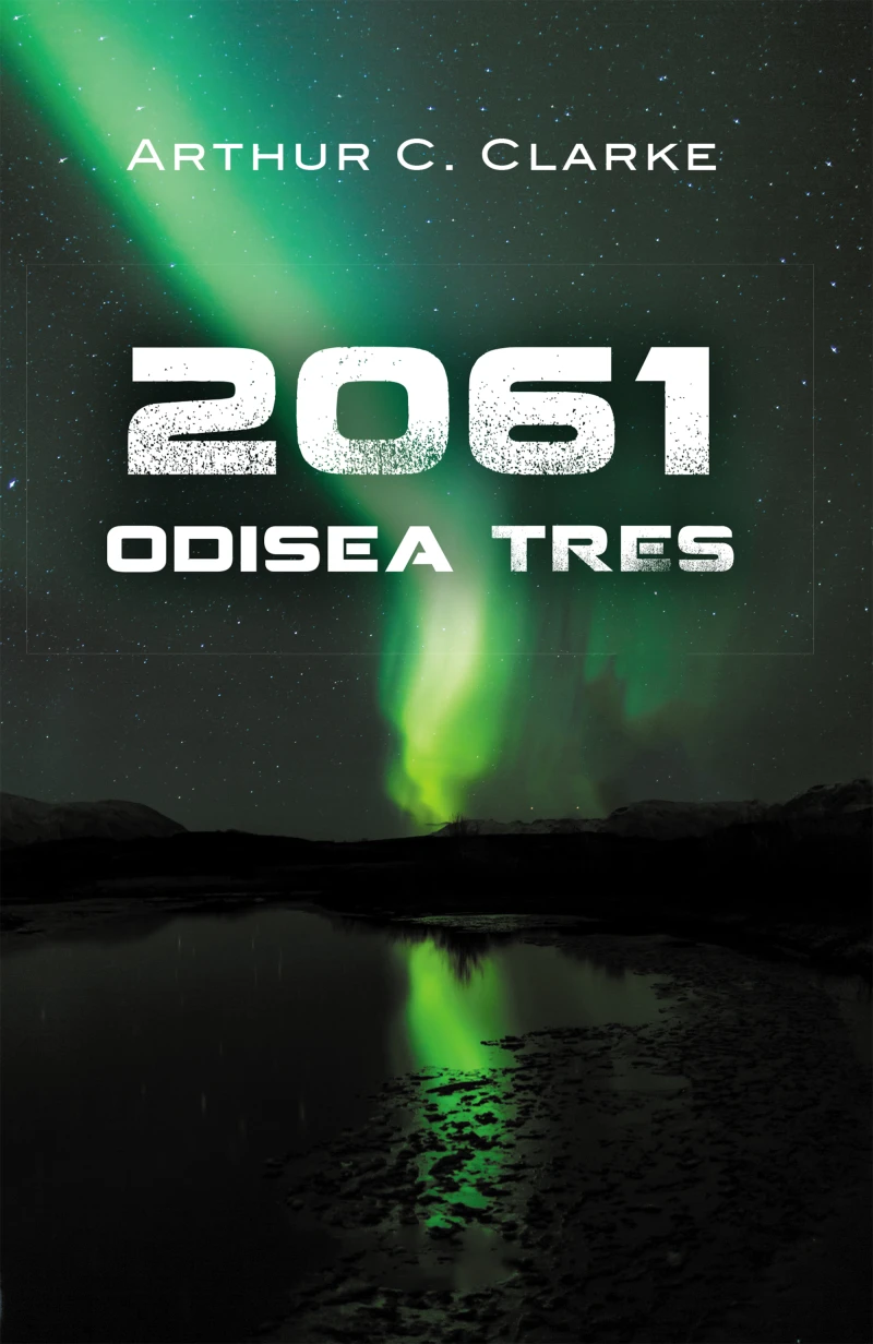 Portada: 2061: Odisea tres (Odisea espacial 3)