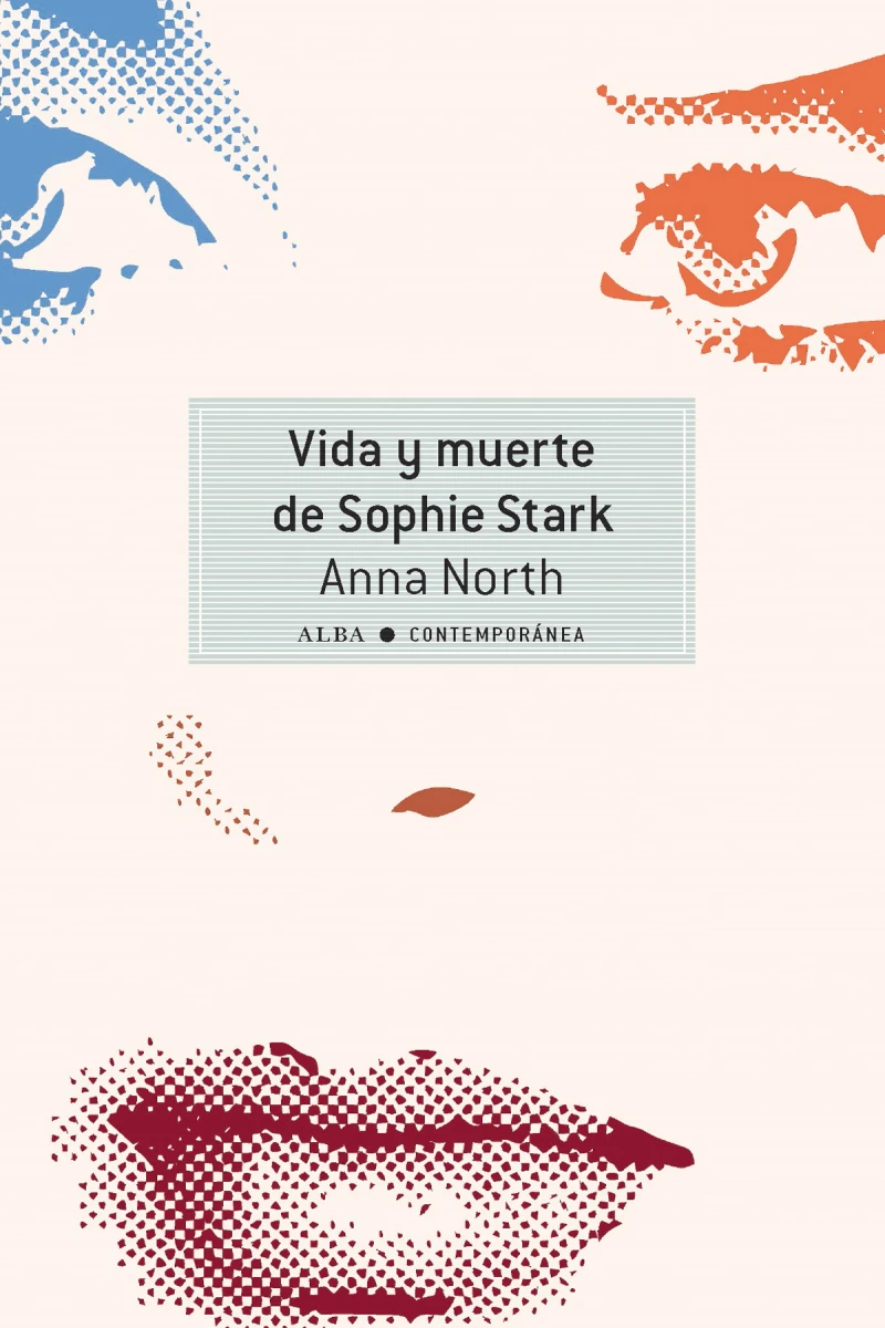 Portada: Vida y muerte de Sophie Stark