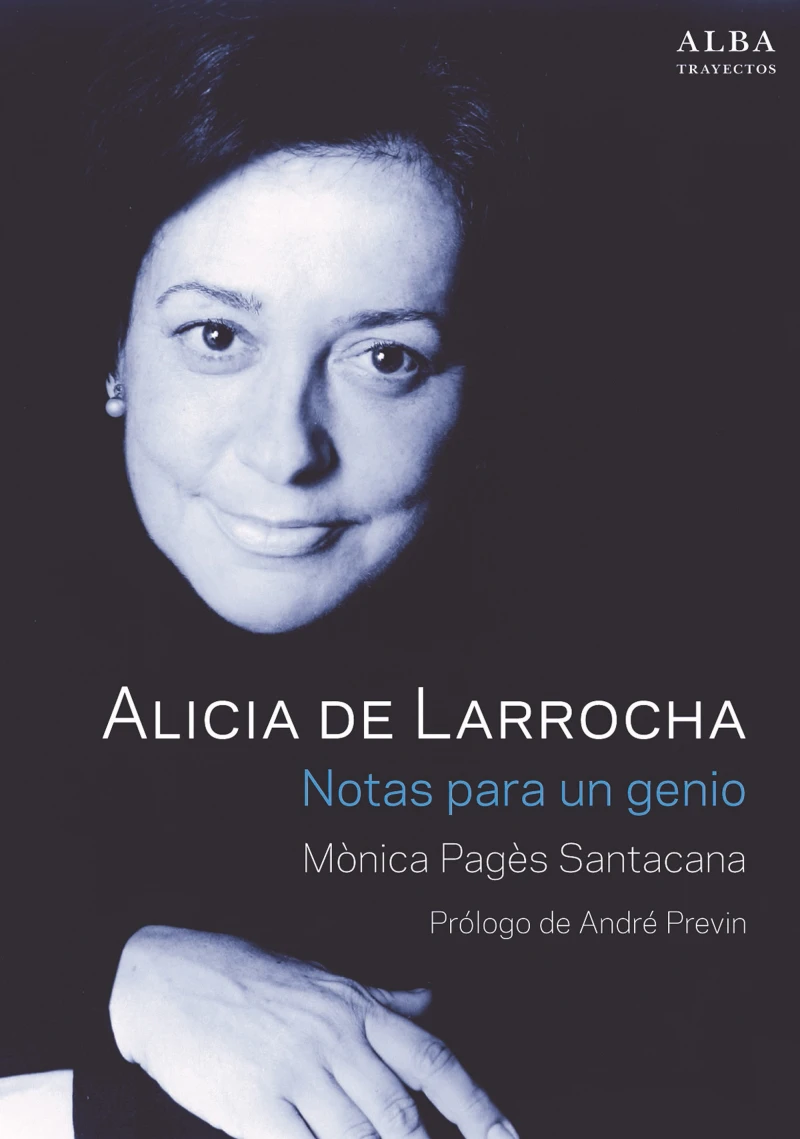 Portada: Alicia de Larrocha. Notas para un genio