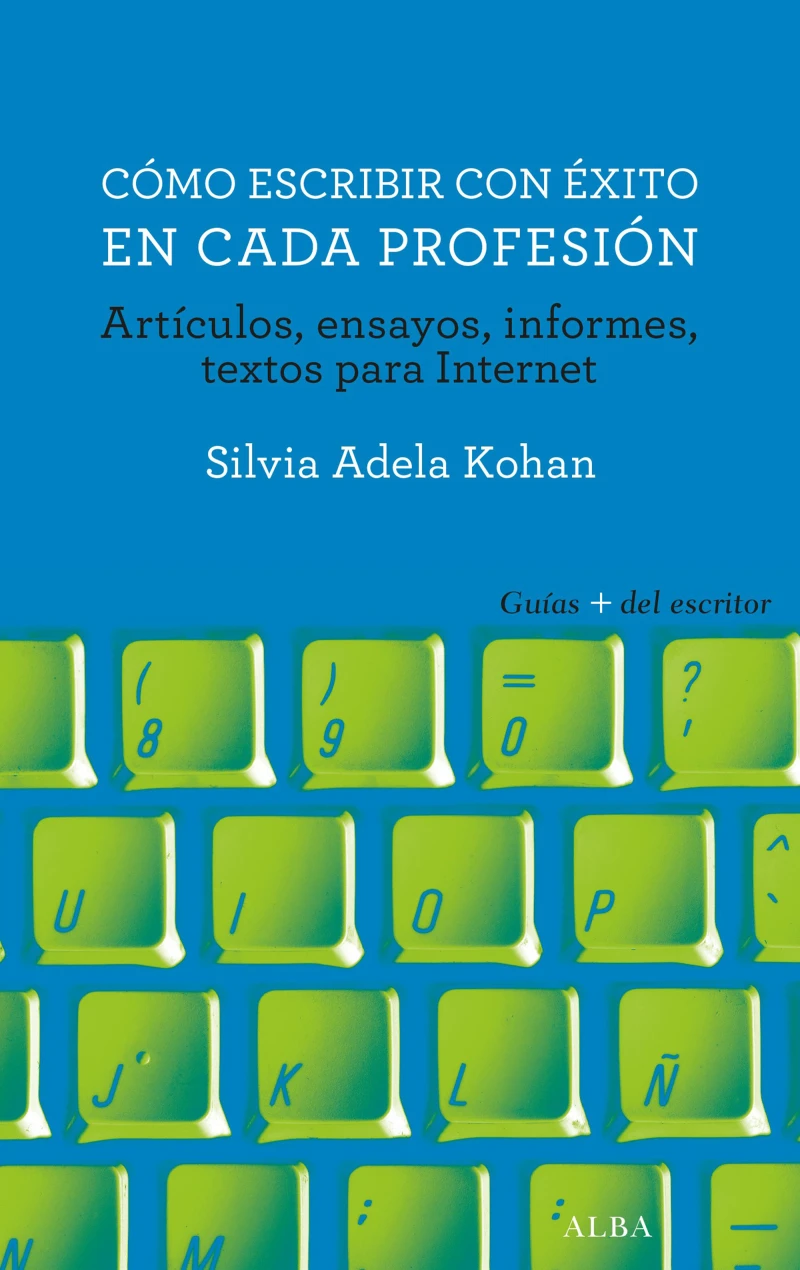 Portada: Cómo escribir con éxito en cada profesión