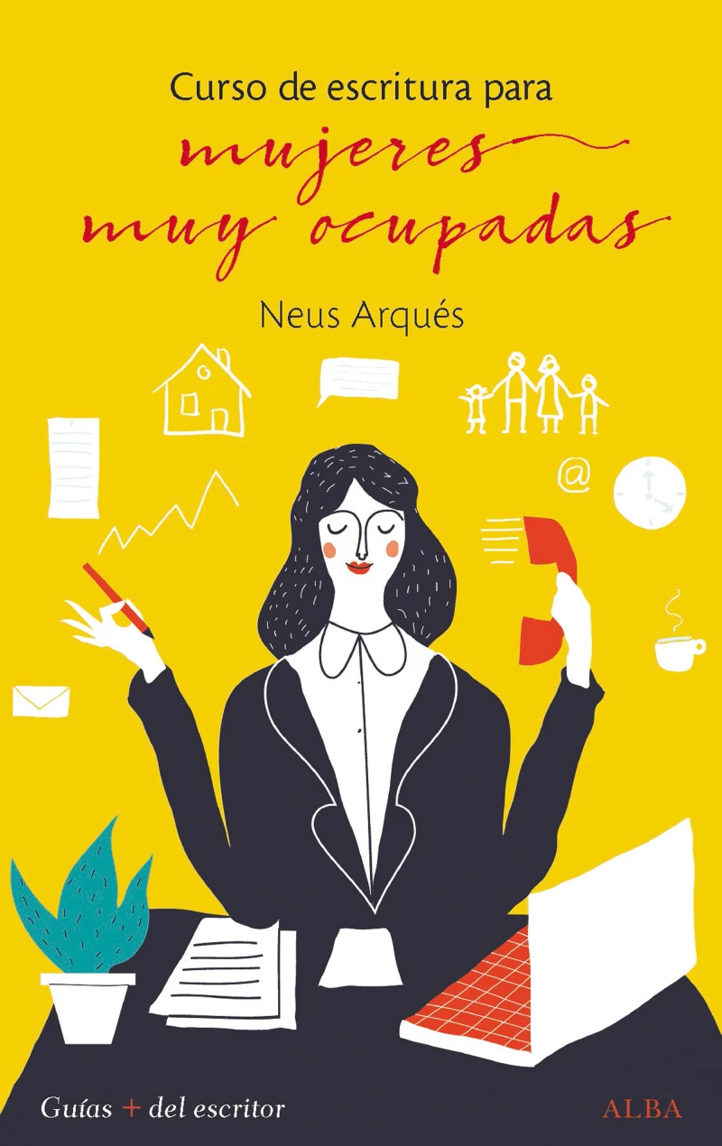 Portada: Curso de escritura para mujeres muy ocupadas