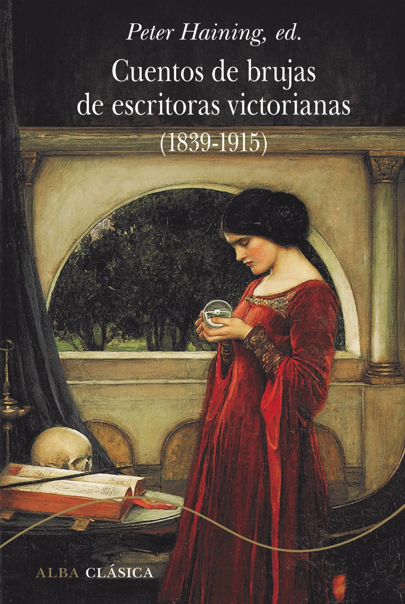 Portada: Cuentos de brujas de escritoras victorianas (1839-1920)