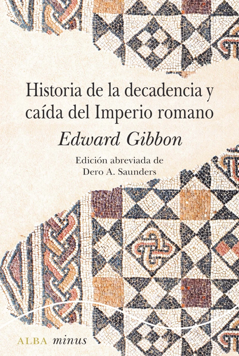 Portada: Historia de la decadencia y caída del Imperio Romano