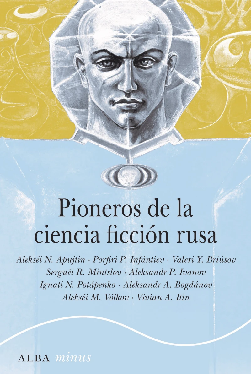 Portada: Pioneros de la ciencia ficción rusa