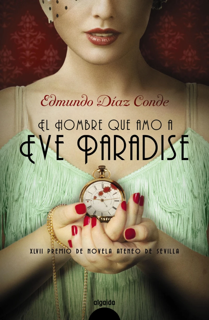 Portada: El hombre que amó a Eve Paradise