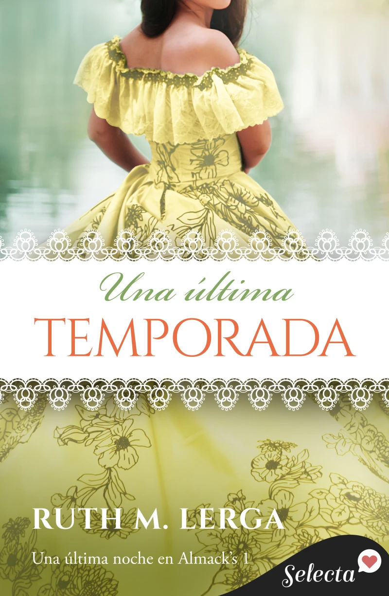 Portada: Una última temporada (Una última noche en Almack's 1)
