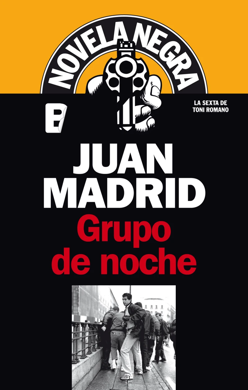 Portada: Grupo de noche (Serie de Toni Romano 6)
