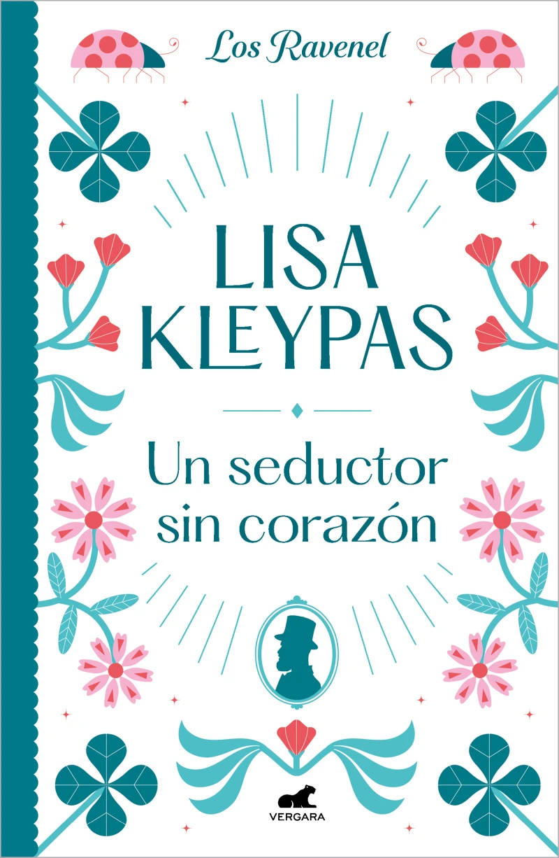 Portada: Un seductor sin corazón (Los Ravenel 1)