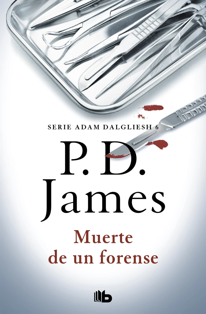Portada: Muerte de un forense (Adam Dalgliesh 6)