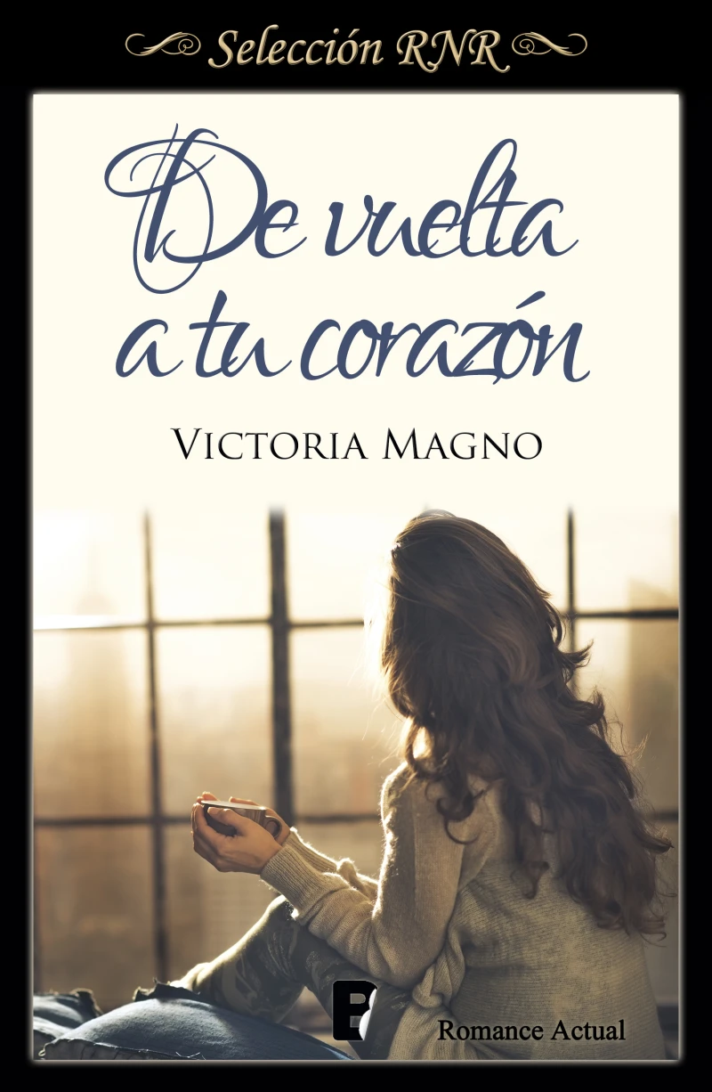 Portada: De vuelta a tu corazón (Nuevos caminos 2)