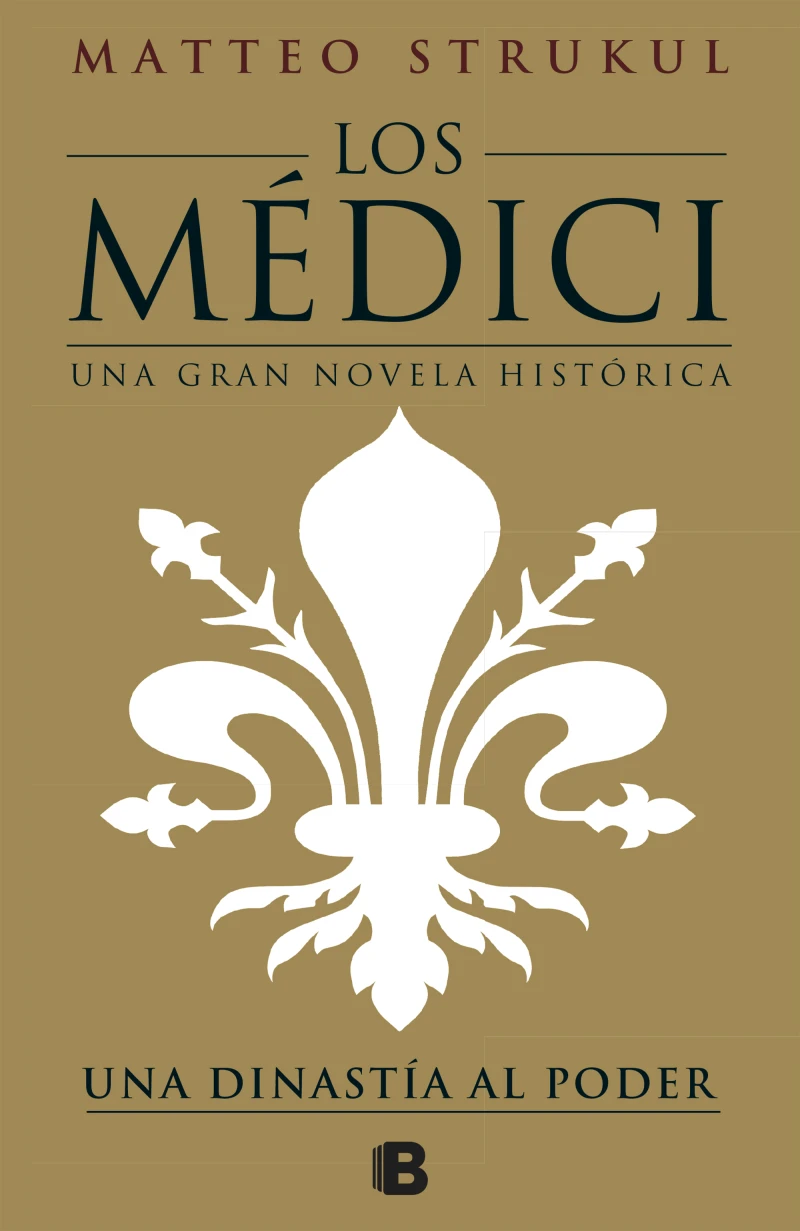 Portada: Los Médici 1 - Una dinastía al poder