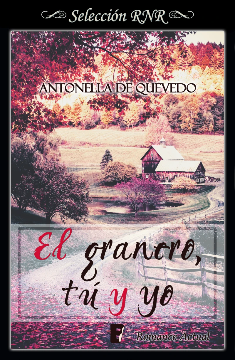 Portada: El granero, tú y yo