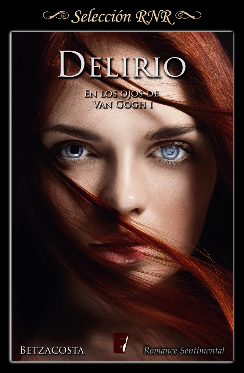 Portada: Delirio (En los ojos de Van Gogh 1)