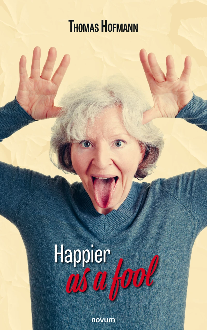 Portada: Happier as a fool