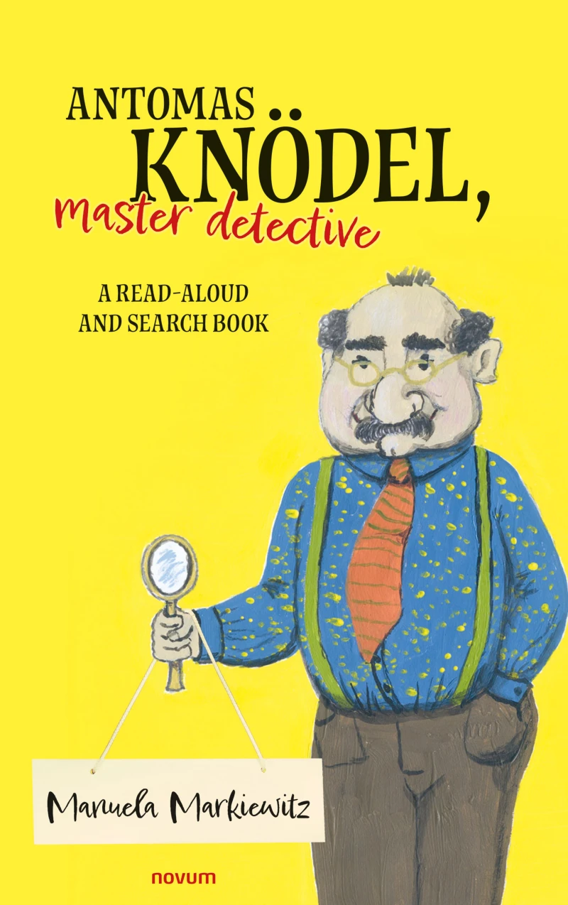 Portada: Antomas Knödel, master detective