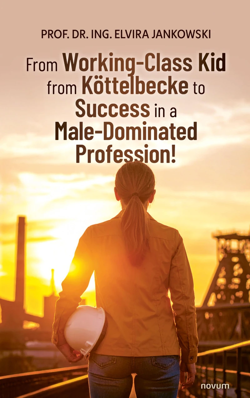Portada: From Working-Class Kid from Köttelbecke to Success in a Male-Dominated Profession!