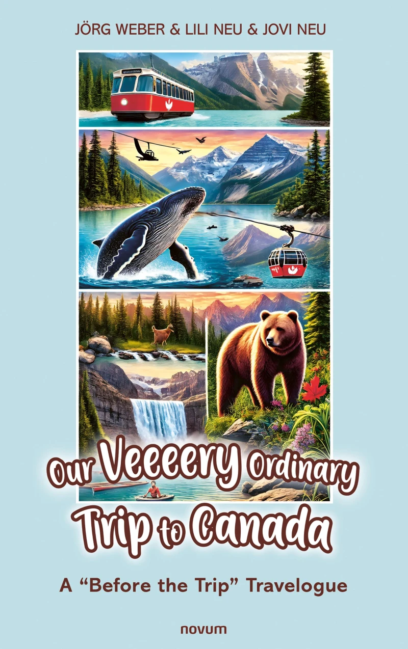 Portada: Our Veeeery Ordinary Trip to Canada