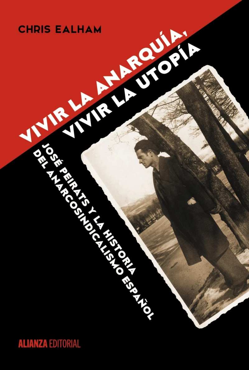 Portada: Vivir la anarquía, vivir la utopía
