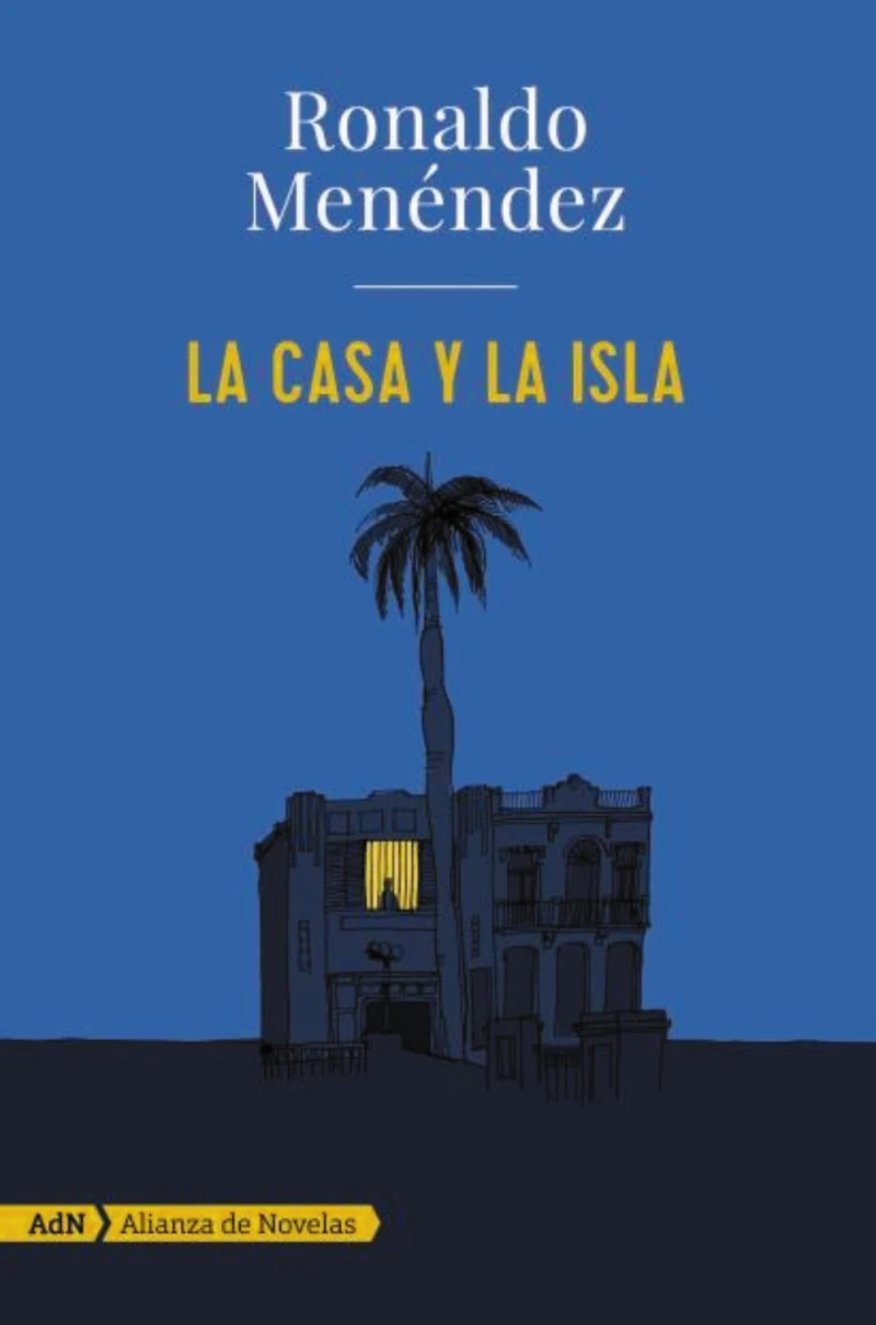 Portada: La casa y la isla (AdN)