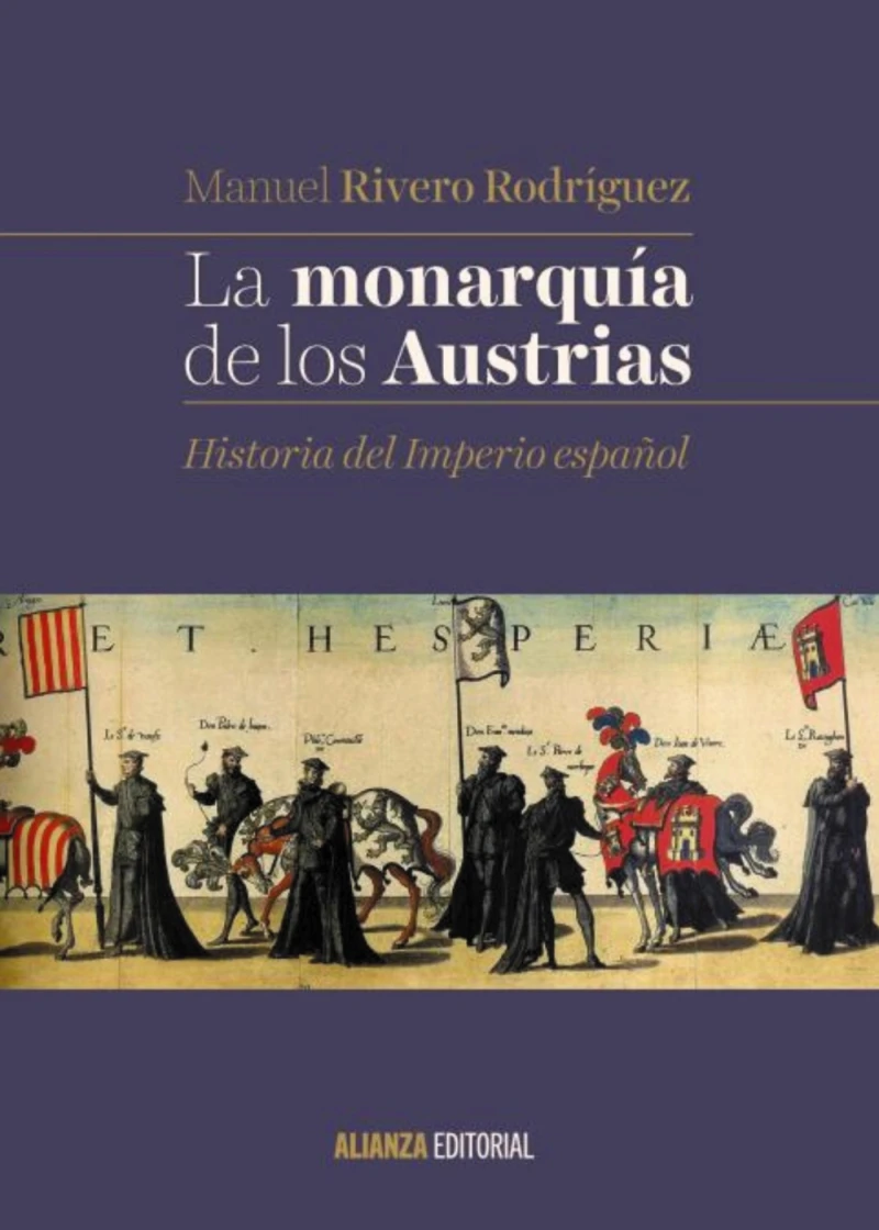 Portada: La monarquía de los Austrias