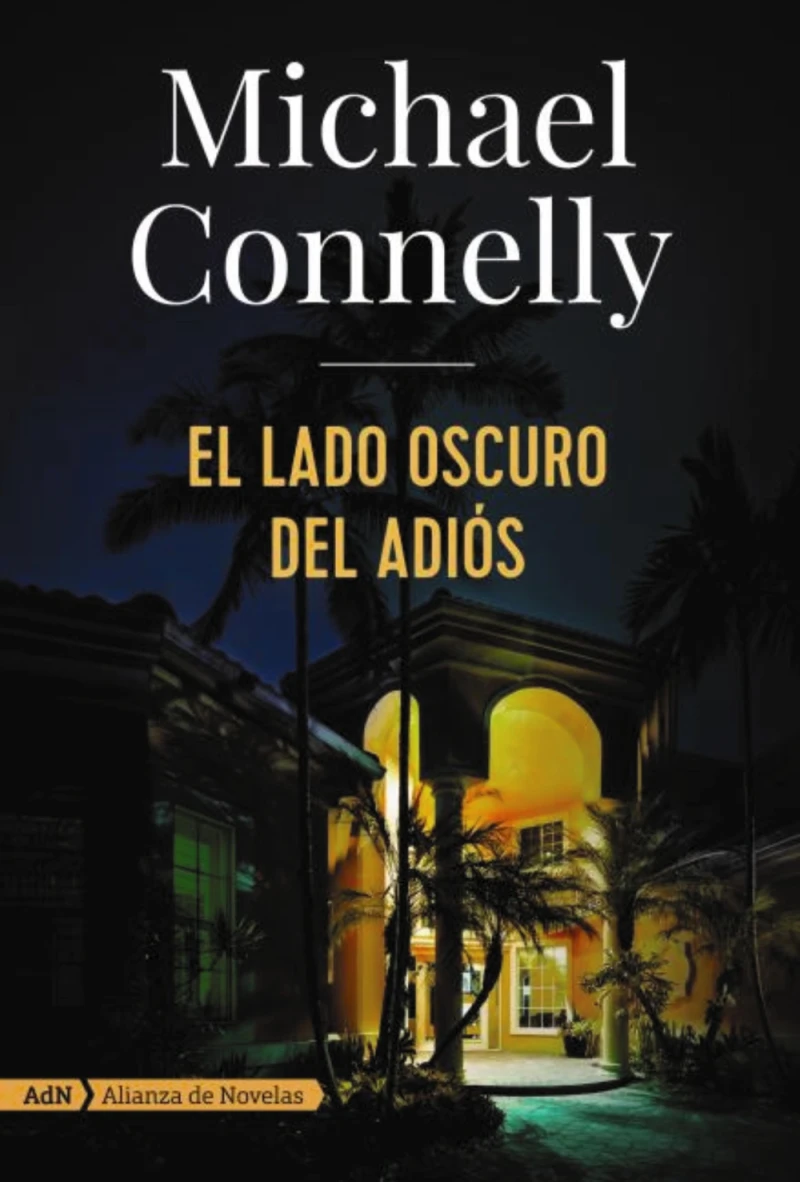 Portada: El lado oscuro del adiós (Harry Bosch)