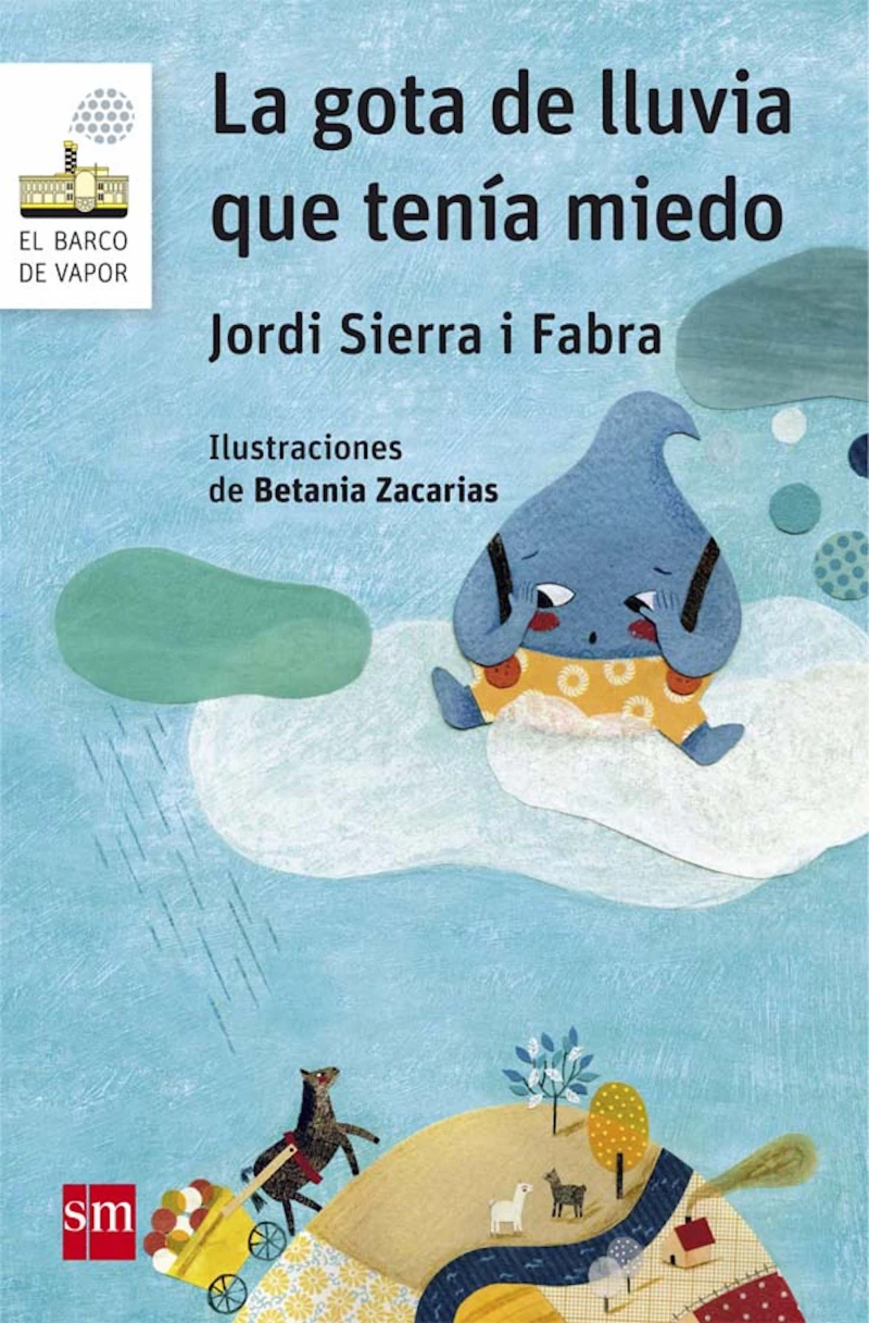 Portada: La gota de lluvia que tenía miedo
