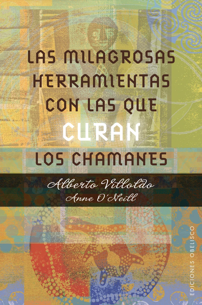 Portada: Las milagrosas herramientas con las que curan los chamanes