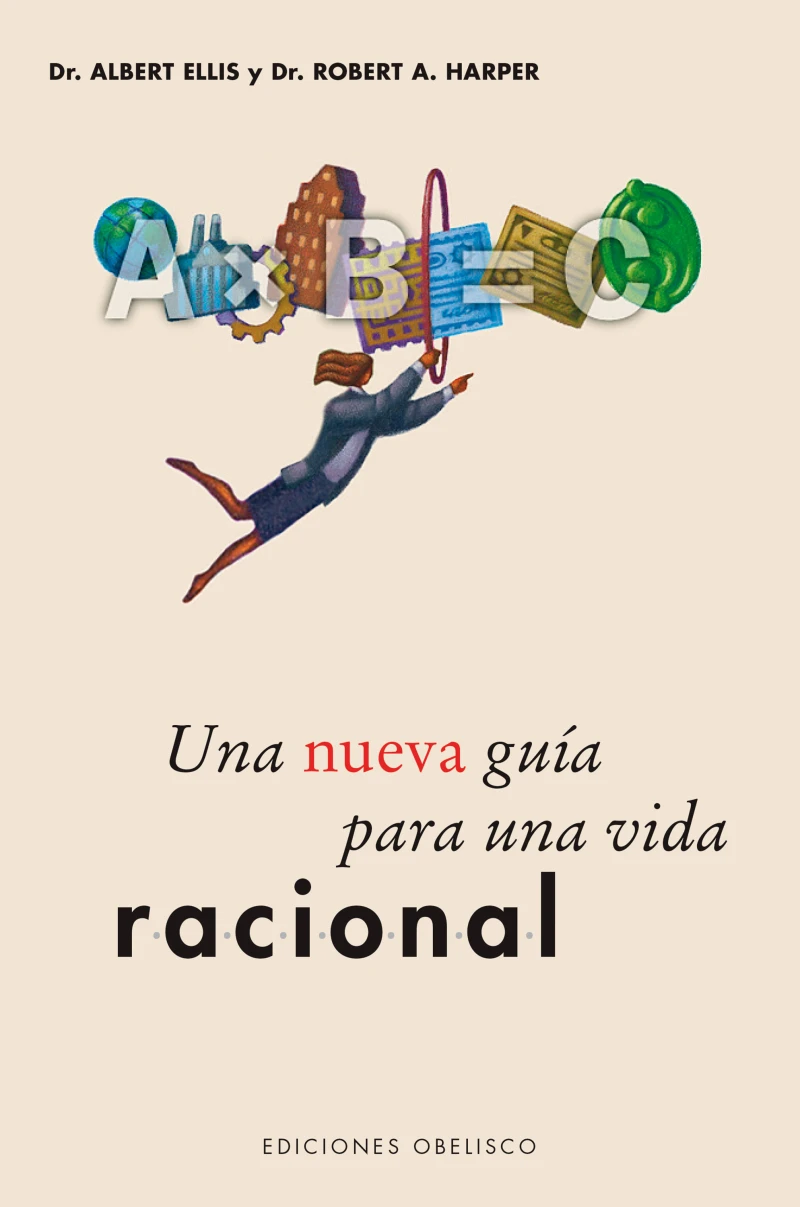 Portada: Una nueva guía para una vida racional