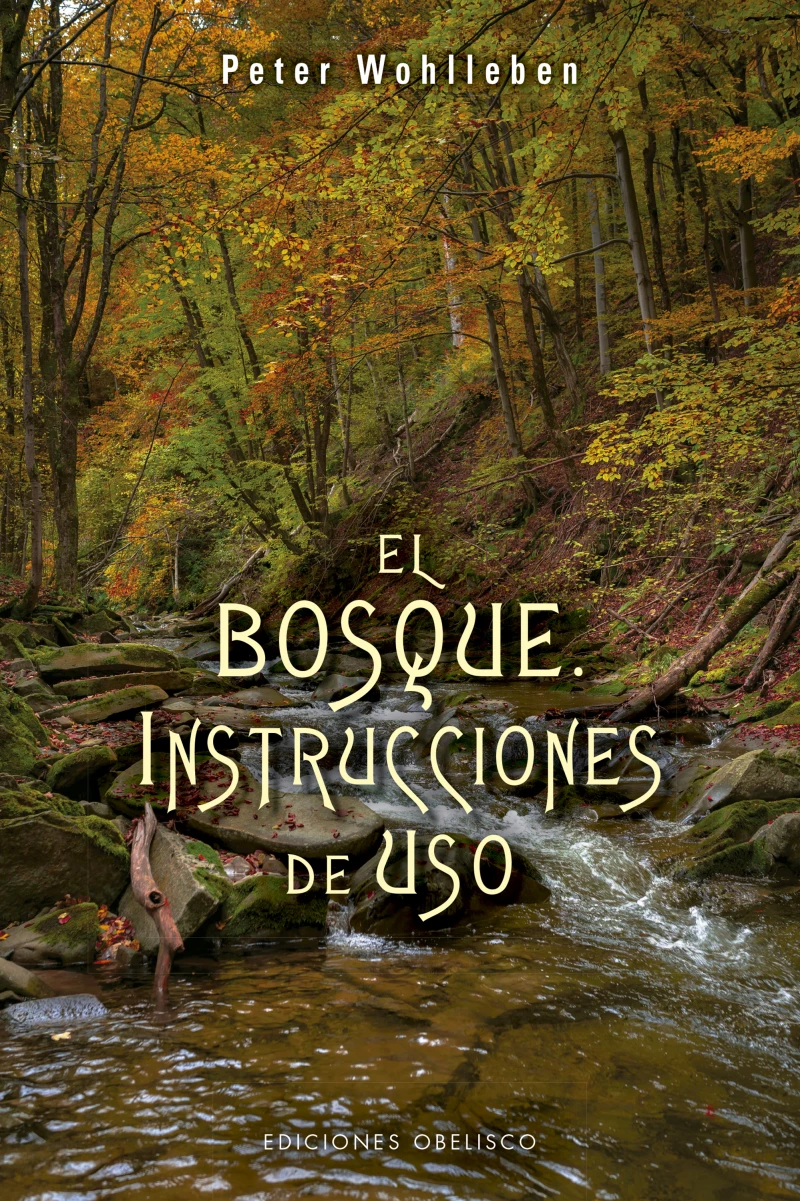 Portada: El bosque. Instrucciones de uso